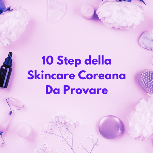 Skincare Asiatica: perché la skincare coreana è diventata il nuovo standard mondiale